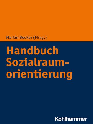 cover image of Handbuch Sozialraumorientierung